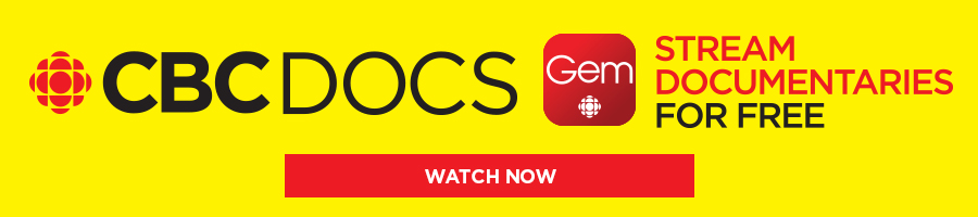Watch films on CBC Docs